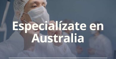 Si eres medico extranjero Especialízate en Australia