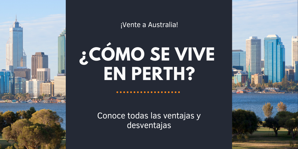 Vivir en Perth Mejor ciudad de Australia
