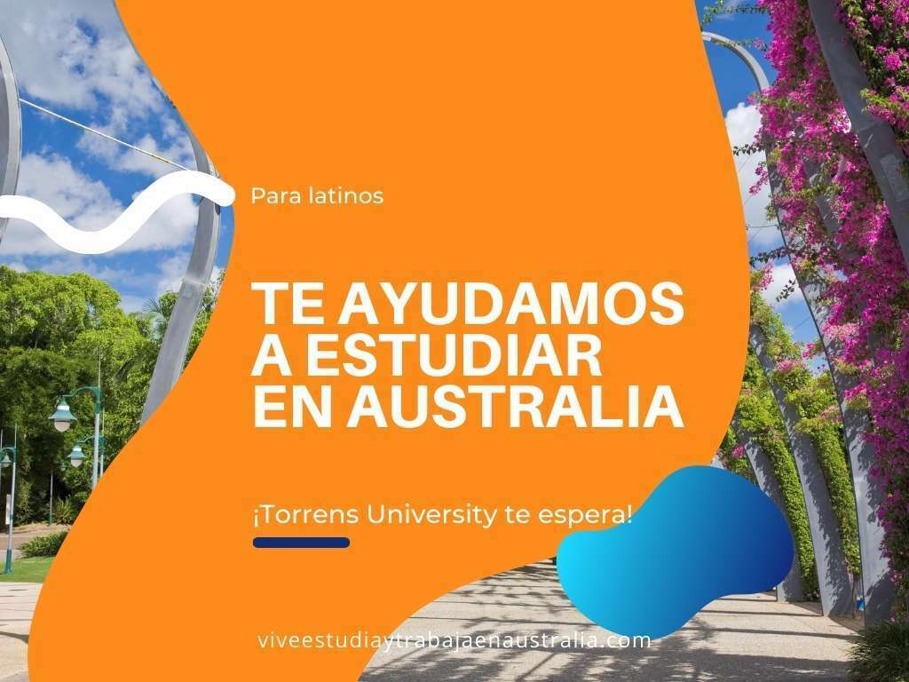 Te ayudamos a estudiar en Torrens University Australia Vente ya