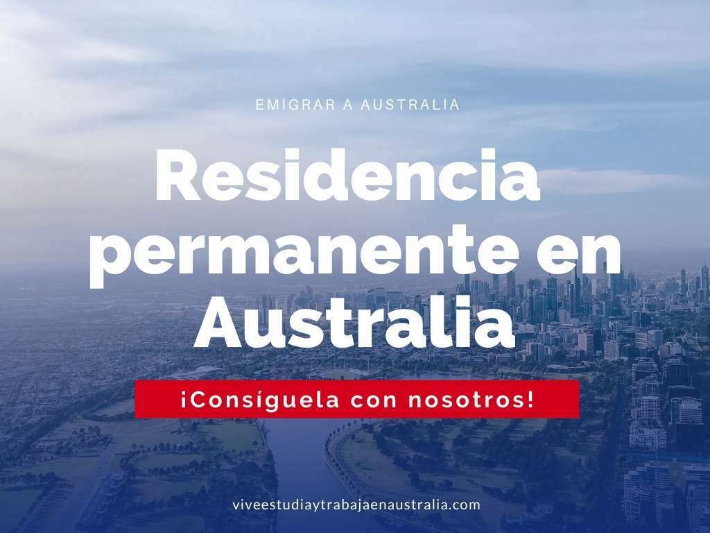 Emigrar a Australia con la residencia permanente