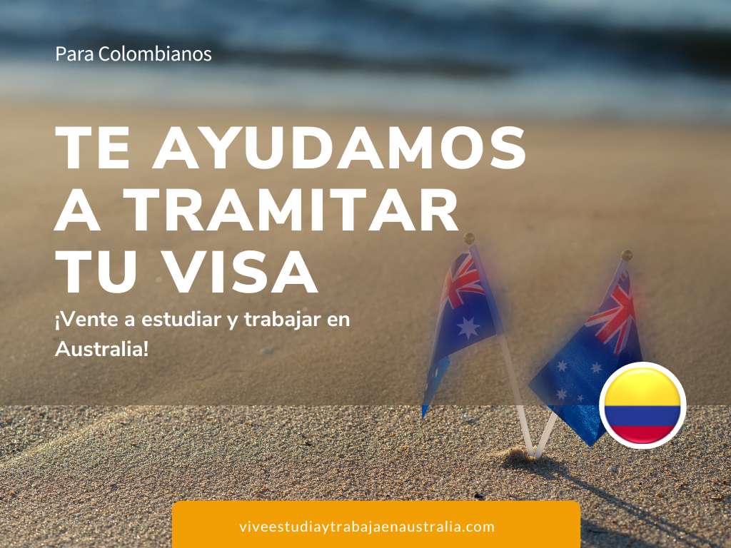 Ayudamos a todos los colombianos a tramitar la visa de estudio para Australia