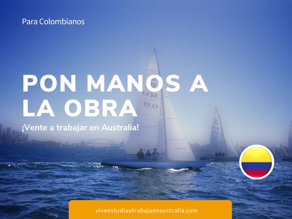 Vente a trabajar como colombiano en Australia