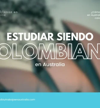 estudiar en Australia siendo colombiano
