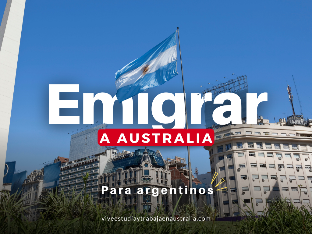 Emigrar siendo de Argentina a Australia