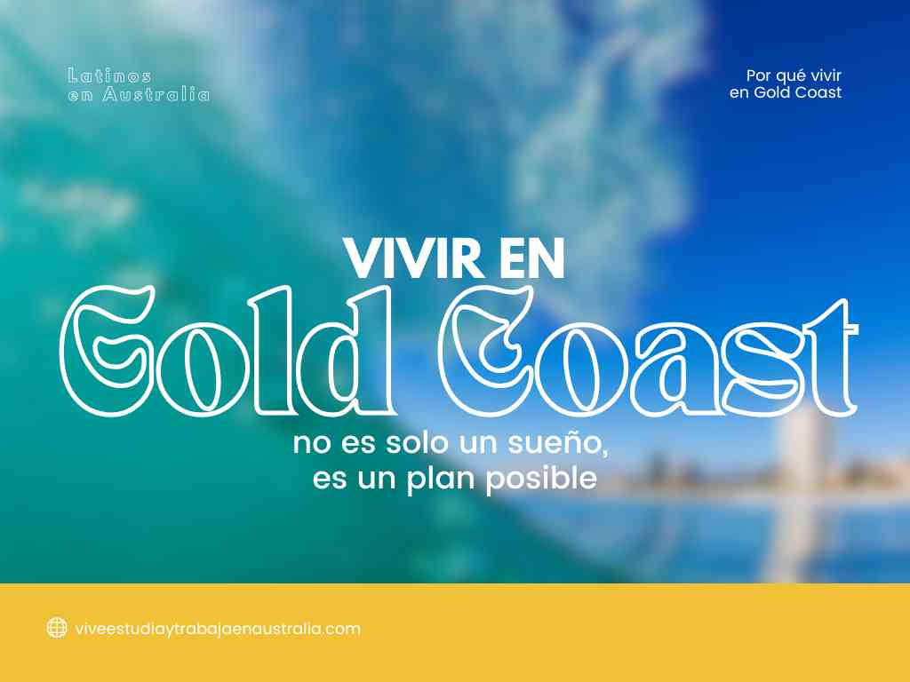 Por qué vivir en gold coast