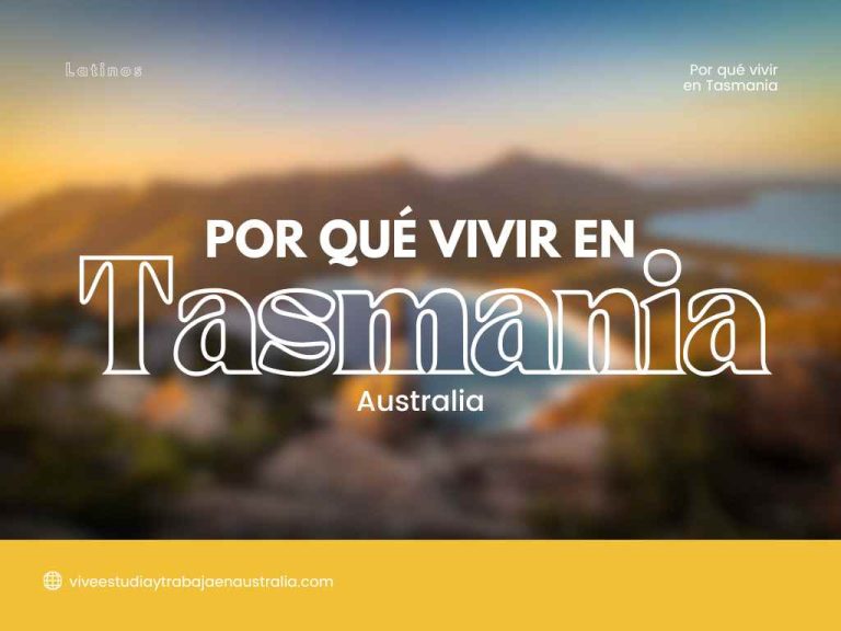 Vivir en tasmania