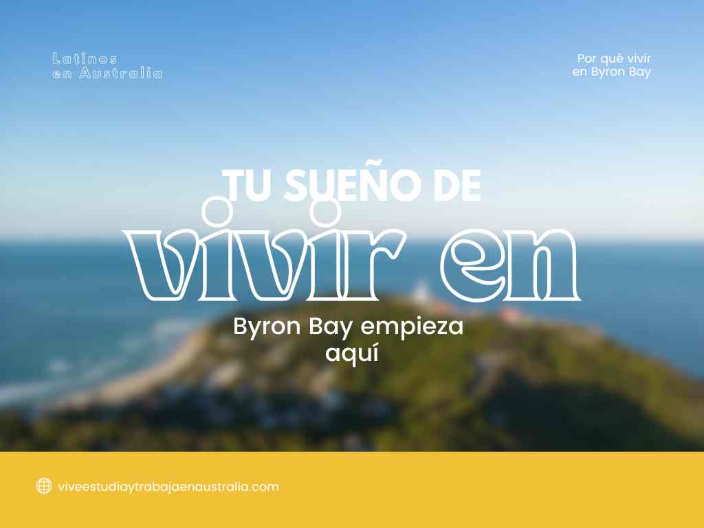 tu sueño de vivir en Byron bay comienza aquí