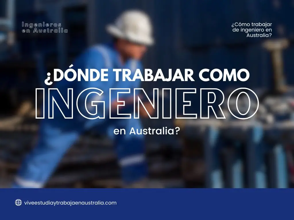 Dónde trabajar de ingeniero en Australia