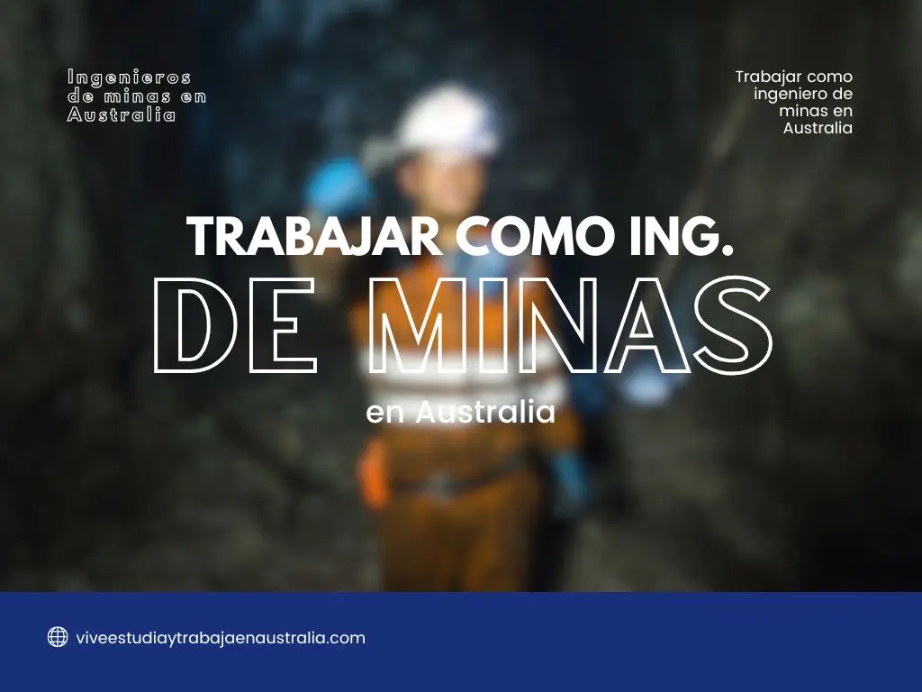 Ingenieros de minas en Australia