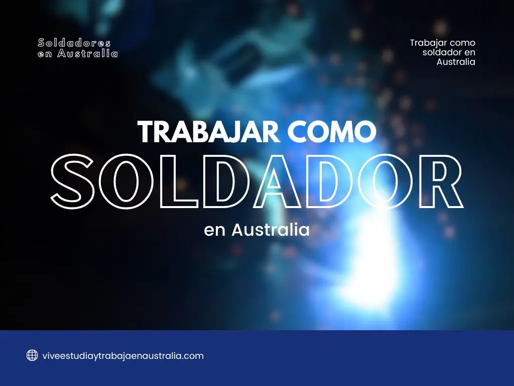 Soldadores en Australia