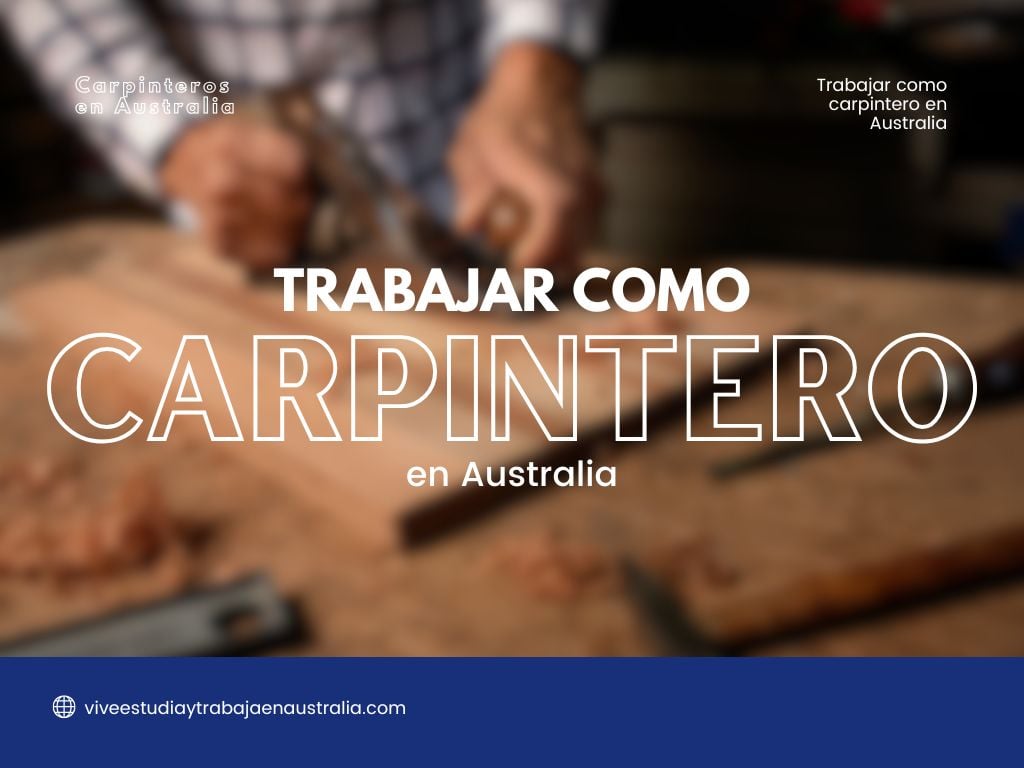 Trabajar como carpintero en Australia