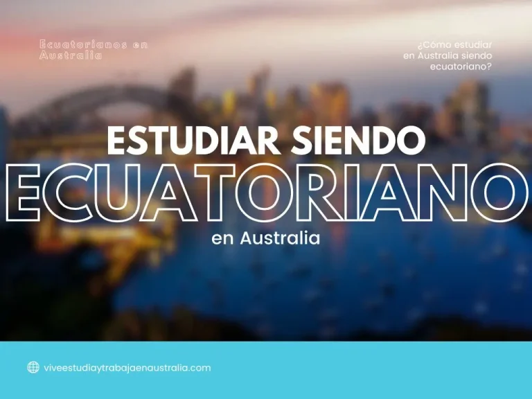 Estudiar siendo ecuatoriano en Australia