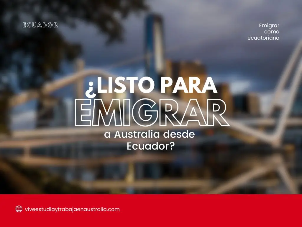emigrar a Australia de Ecuador
