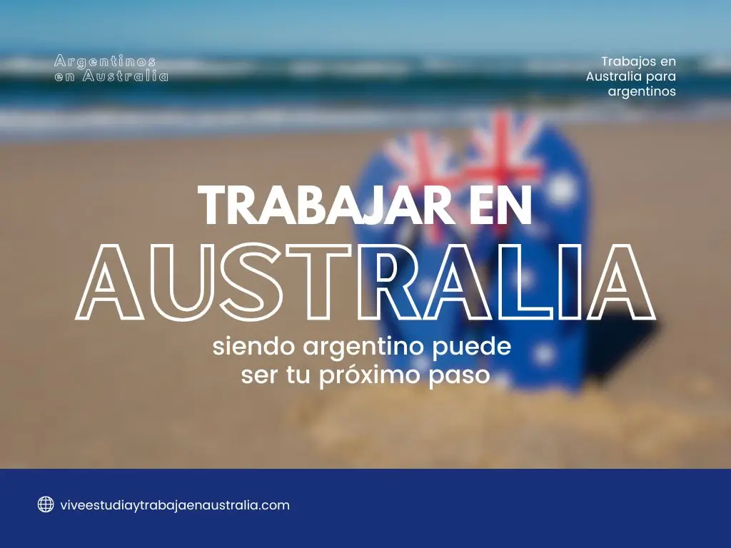 Trabajar en Australia siendo argentino