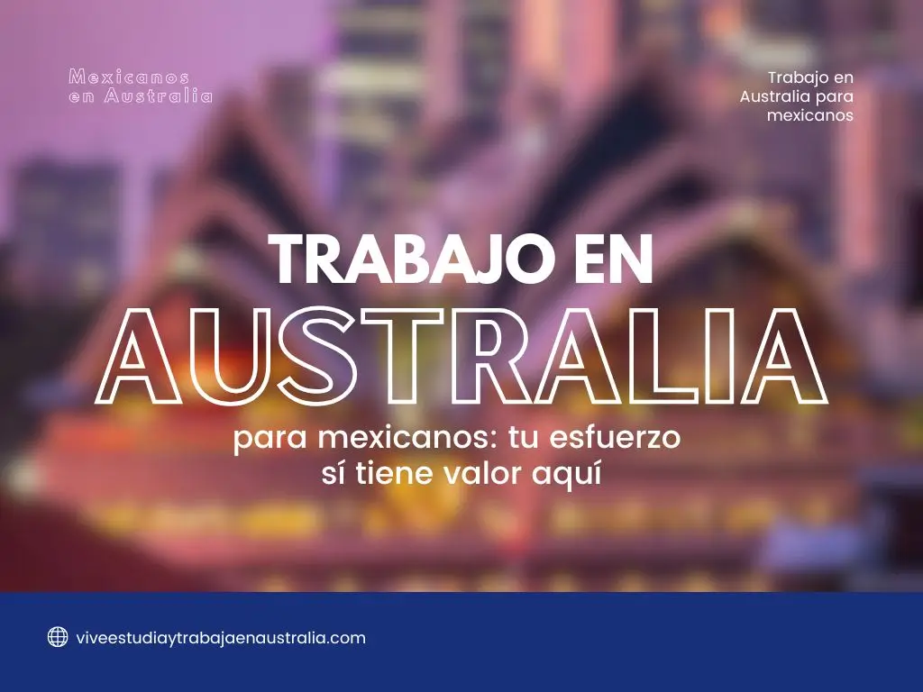 trabajo en Australia para mexicanos