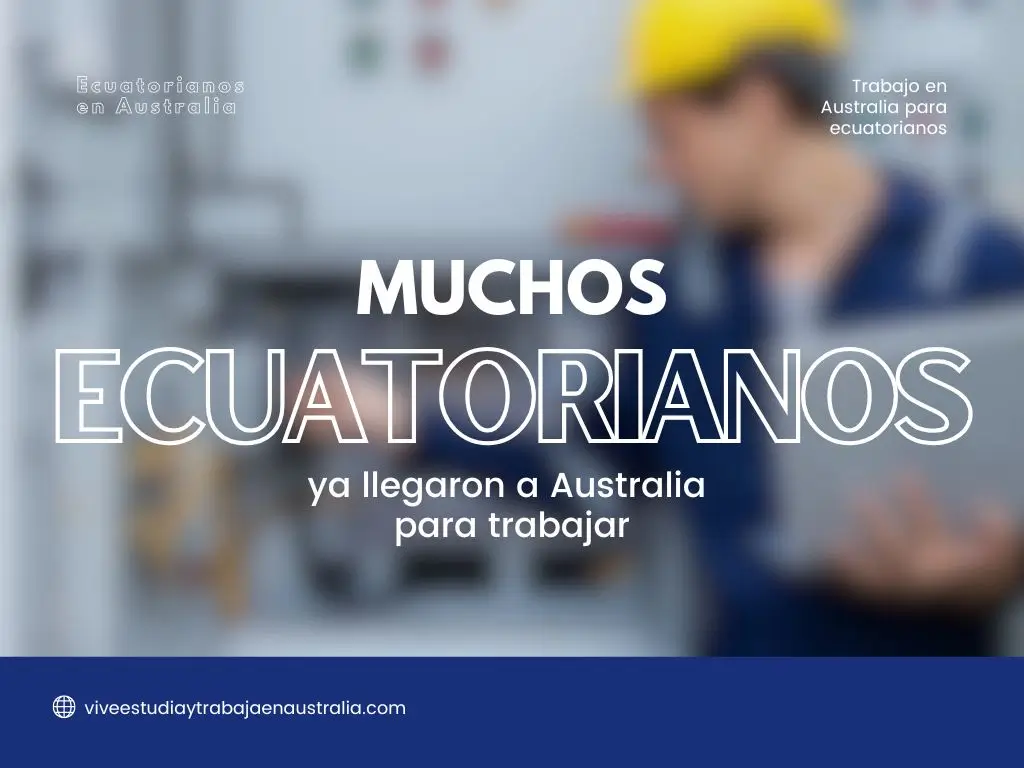visa de trabajo Australia para ecuatoriano