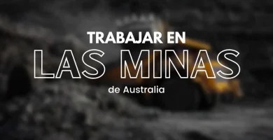 Trabajar en las minas de Australia